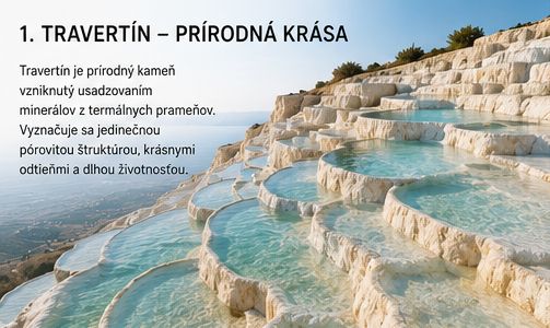 Vznik travertínu v prírode – pórovitá štruktúra prírodného kameňa